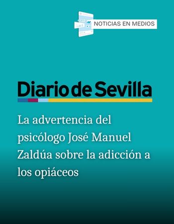 Esvidas en medios - La advertencia del psicólogo José Manuel Zaldúa sobre la adicción a los opiáceos Esvidas en medios - La advertencia del psicólogo José Manuel Zaldúa sobre la adicción a los opiáceos