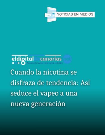Esvidas en medios - Cuando la nicotina se disfraza de tendencia: Así seduce el vapeo a una nueva generación Esvidas en medios - Cuando la nicotina se disfraza de tendencia: Así seduce el vapeo a una nueva generación