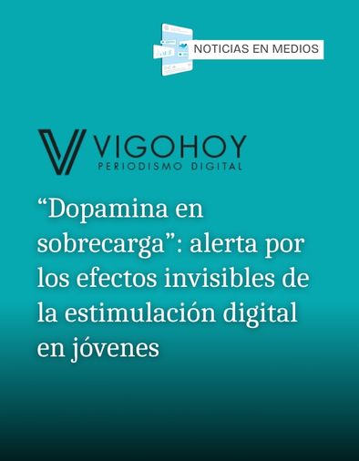 Esvidas en medios -Esvidas en medios -“Dopamina en sobrecarga”: alerta por los efectos invisibles de la estimulación digital en jóvenes - VIGOHOY Esvidas en medios -“Dopamina en sobrecarga”: alerta por los efectos invisibles de la estimulación digital en jóvenes - VIGOHOY