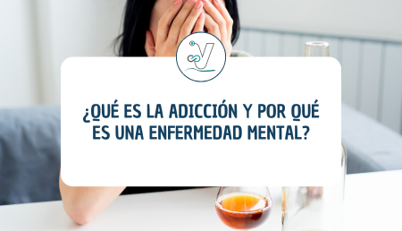 ¿Qué es la adicción y por qué está considerada como enfermedad? ¿Qué es la adicción y por qué está considerada como enfermedad?