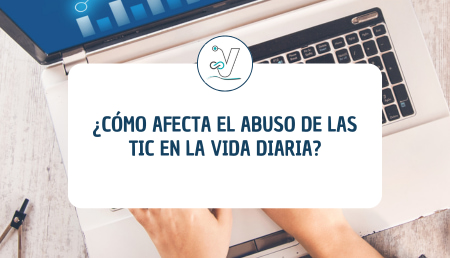 Consecuencias del abuso de las TIC Consecuencias del abuso de las TIC