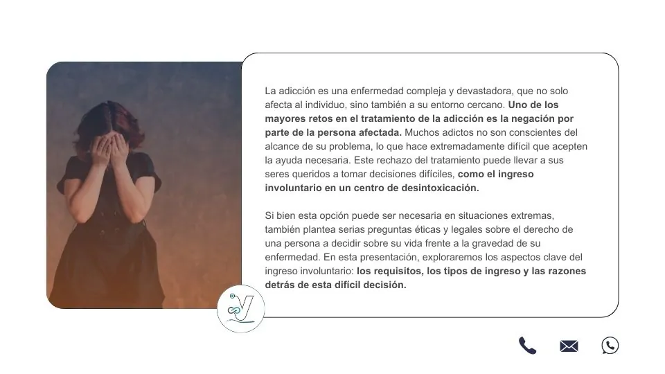 Todo lo que debes saber sobre el ingreso involuntario