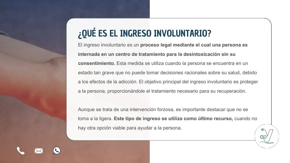 Todo lo que debes saber sobre el ingreso involuntario