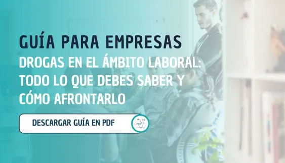 Guía para empresas con trabajadores adictos