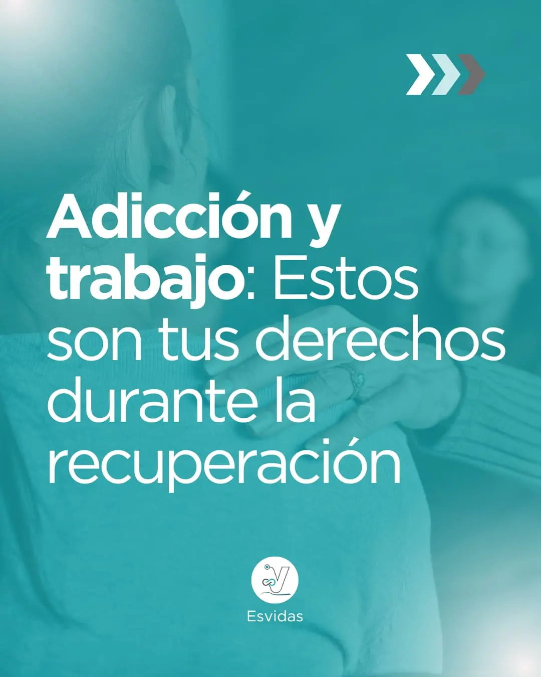Adicción y trabajo: Derechos, apoyo y recuperación laboral