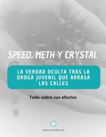 Speed, meth y crystal - Todo lo que debes saber