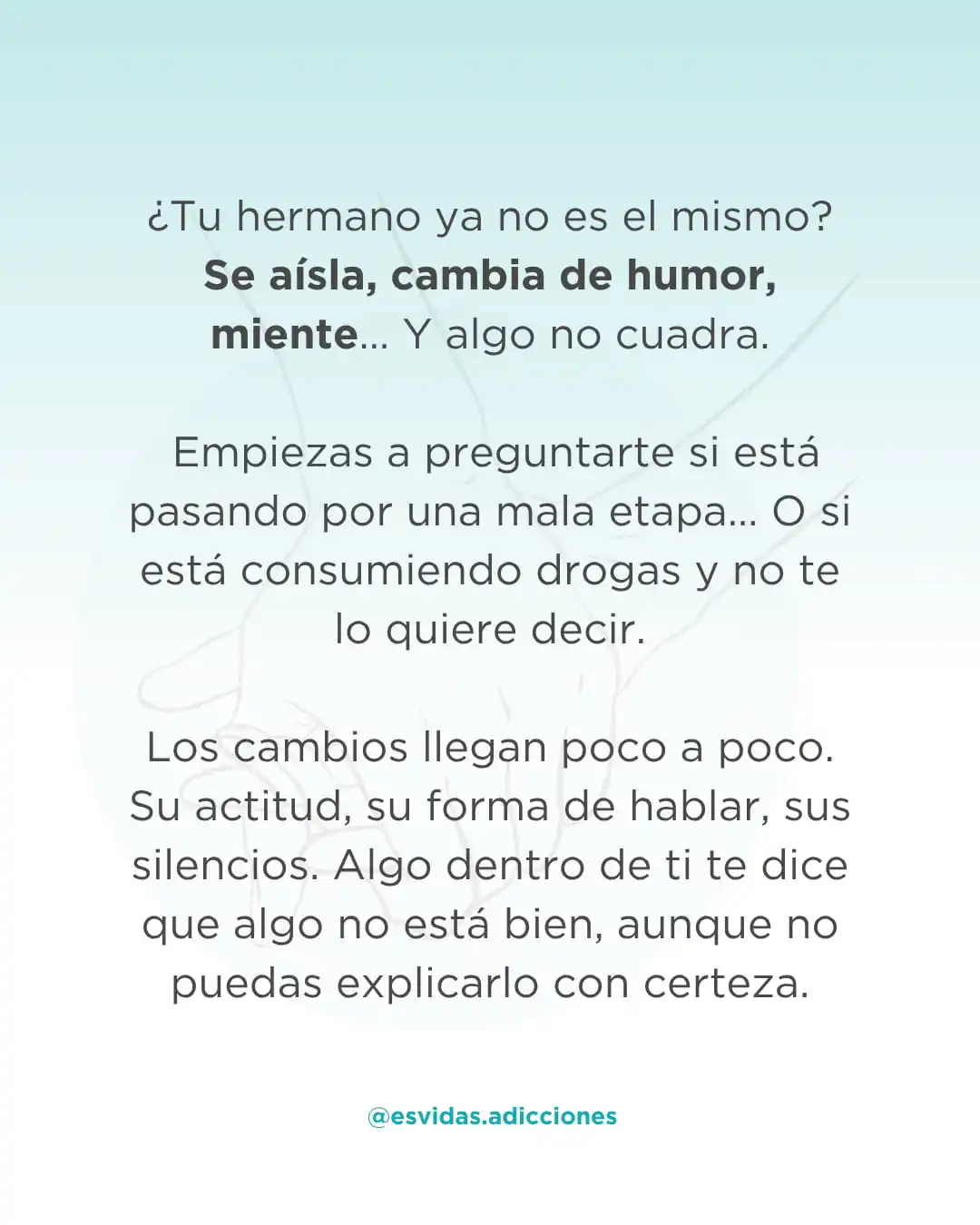 Cómo saber si mi hermano me miente sobre su consumo de drogas