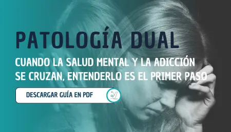 Guía completa de patología dual | Esvidas Guía completa de patología dual