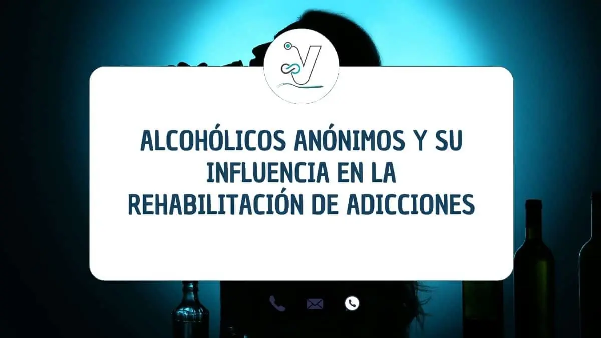 Alcohólicos anónimos y su influencia en la rehabilitación de adicciones